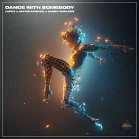 LUPEX X WHITECAPMUSIC X SUNNY MARLEEN - DANCE WITH SOMEBODY